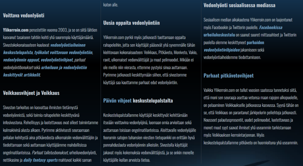 Ylikerroin pyrkii aina olemaan voittavan vedonlyöjän koti.